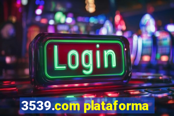 3539.com plataforma